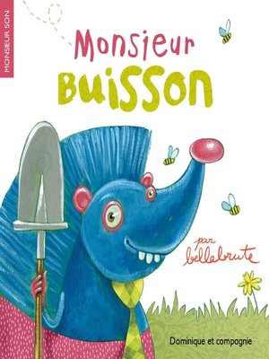 cover image of Monsieur Buisson--Niveau de lecture 3
